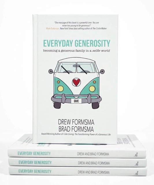 Everyday Generosity: Becoming a Generous Family in a Selfie World