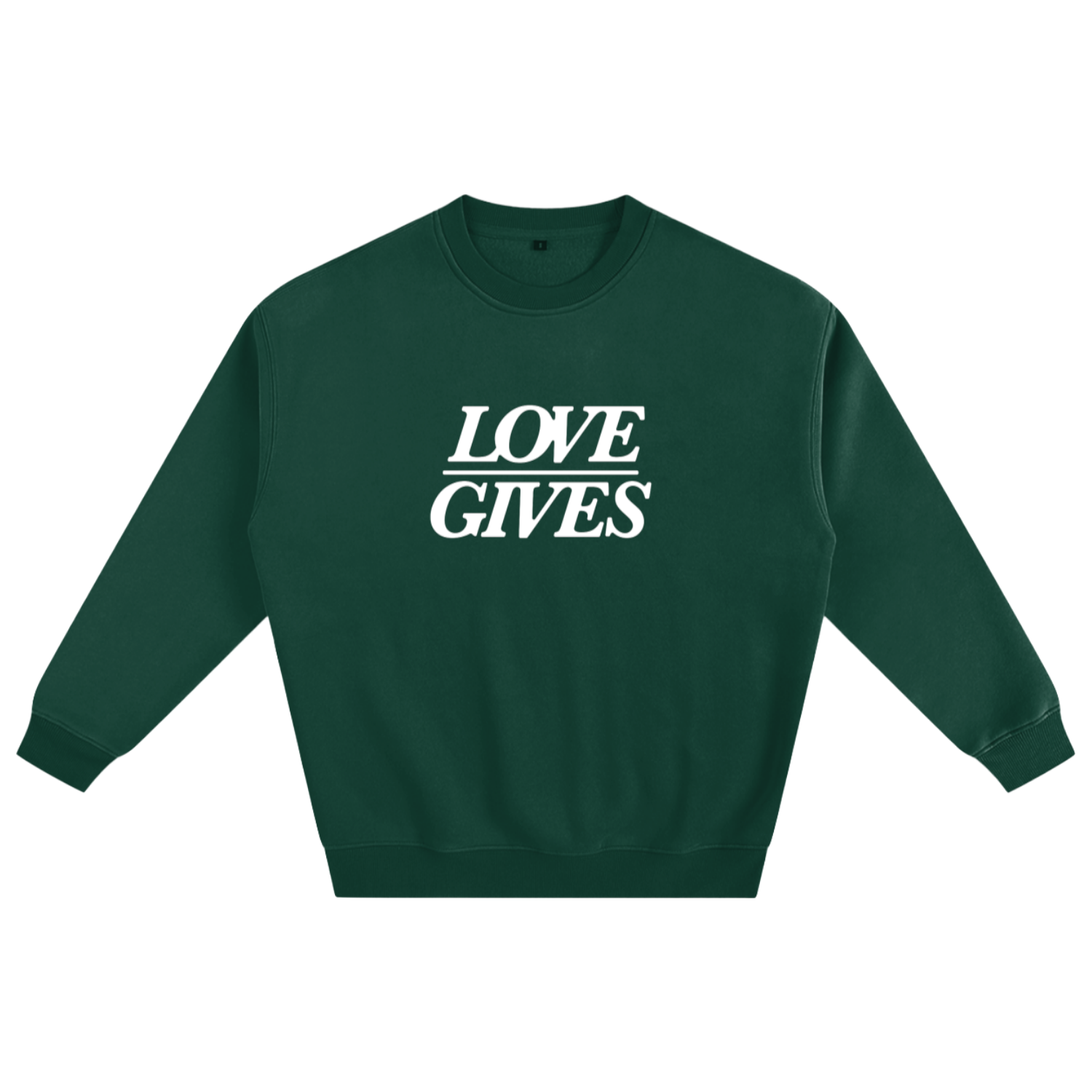 Love Gives™ Crewneck Green