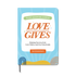 Love Gives 30-Day Gratitude Journal Youth Edition cover