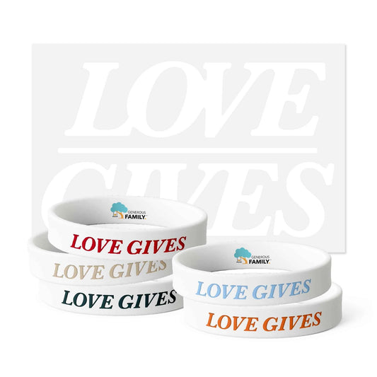 Love Gives Bumper Sticker and Wristband