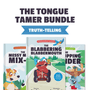 The Tongue Tamer Bundle