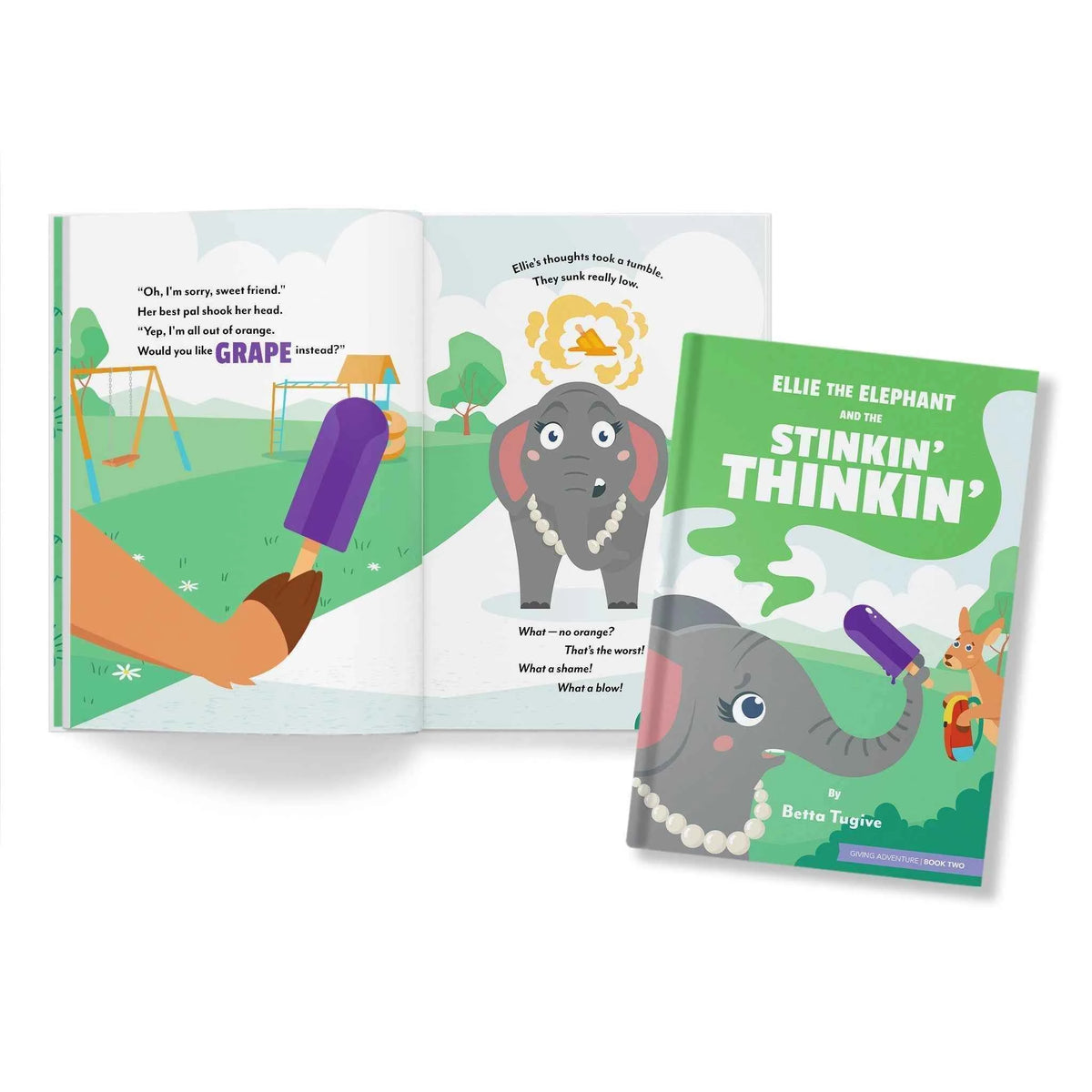 Ellie the Elephant and the Stinkin' Thinkin' (Paperback Edition)