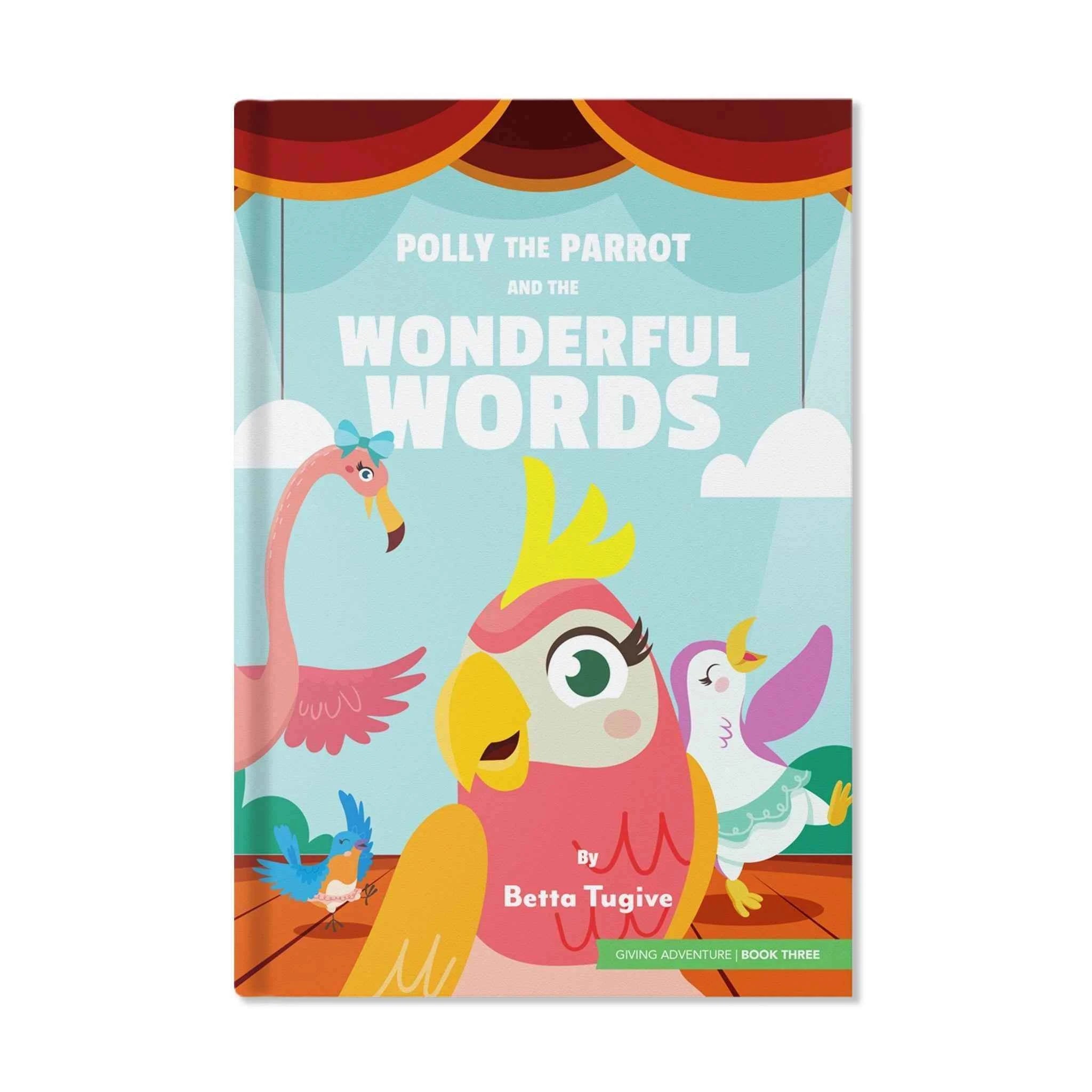Polly the Parrot and the Wonderful Words