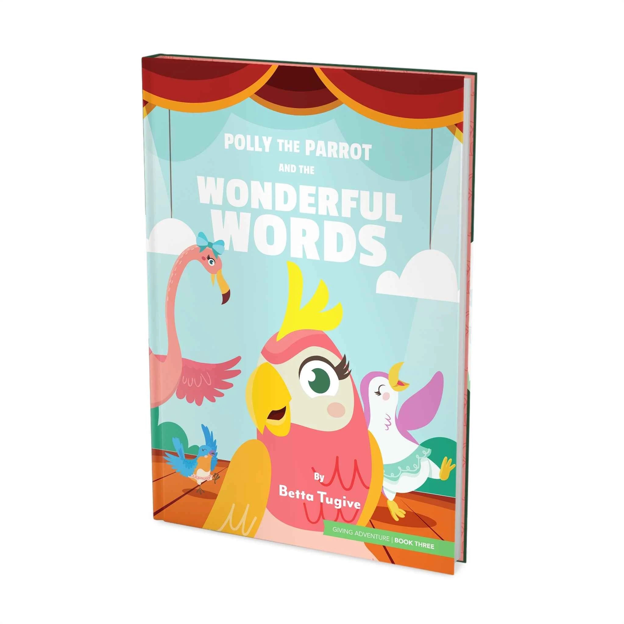 Polly the Parrot and the Wonderful Words