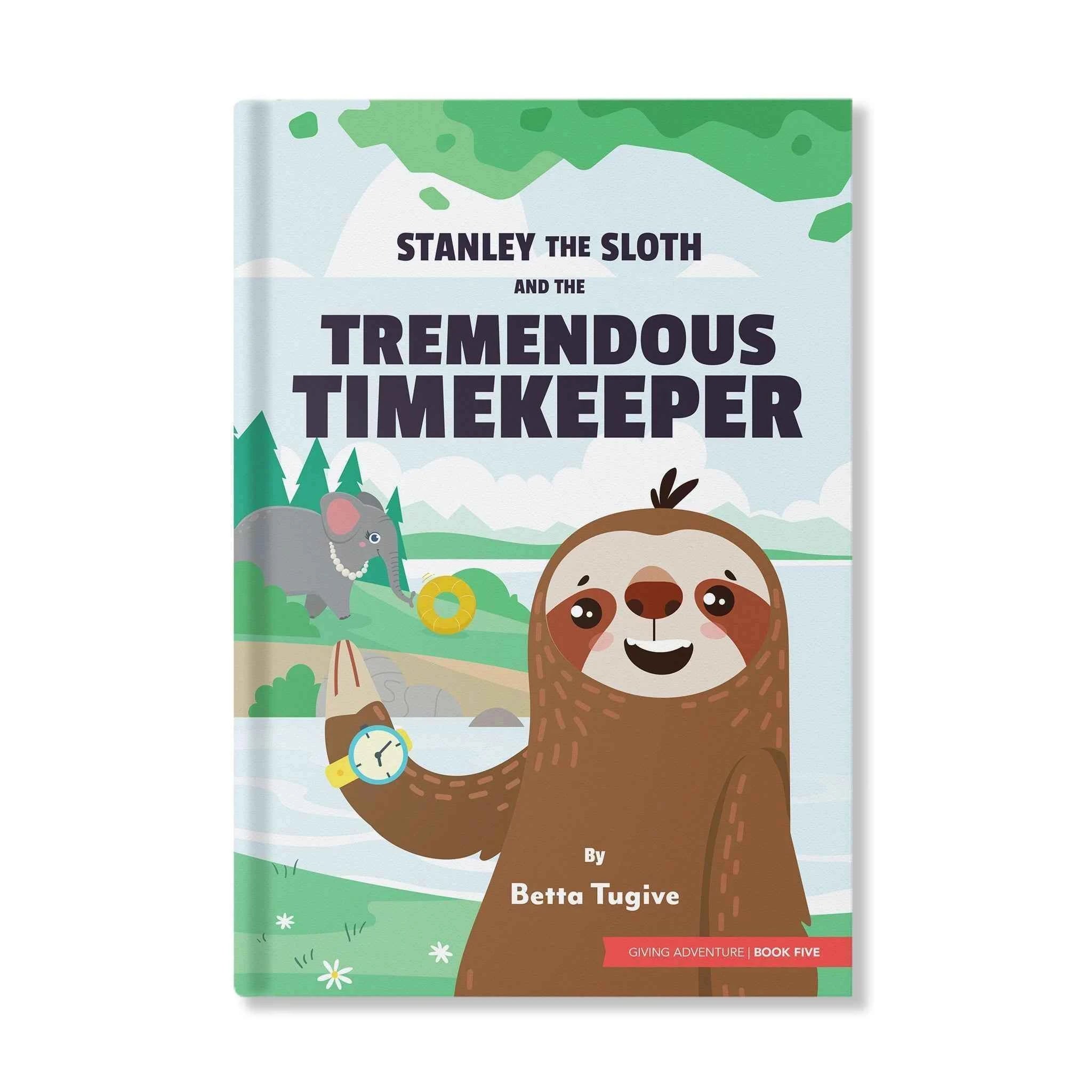 Stanley the Sloth and the Tremendous Timekeeper