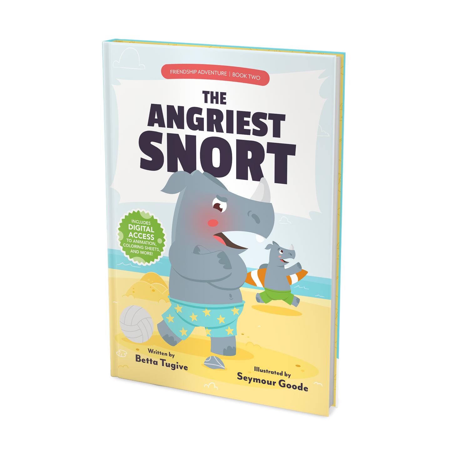 The Angriest Snort (Friendship Adventure, Book 2)