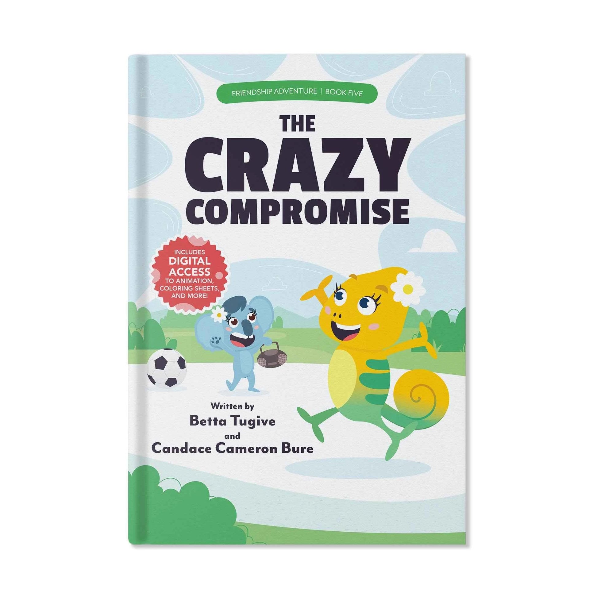 Generous Kids Book Club - The Crazy Compromise (Friendship Adventure, Book 5)