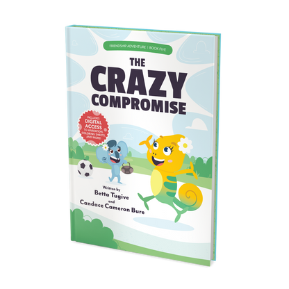 The Crazy Compromise (Friendship Adventure, Book 5)