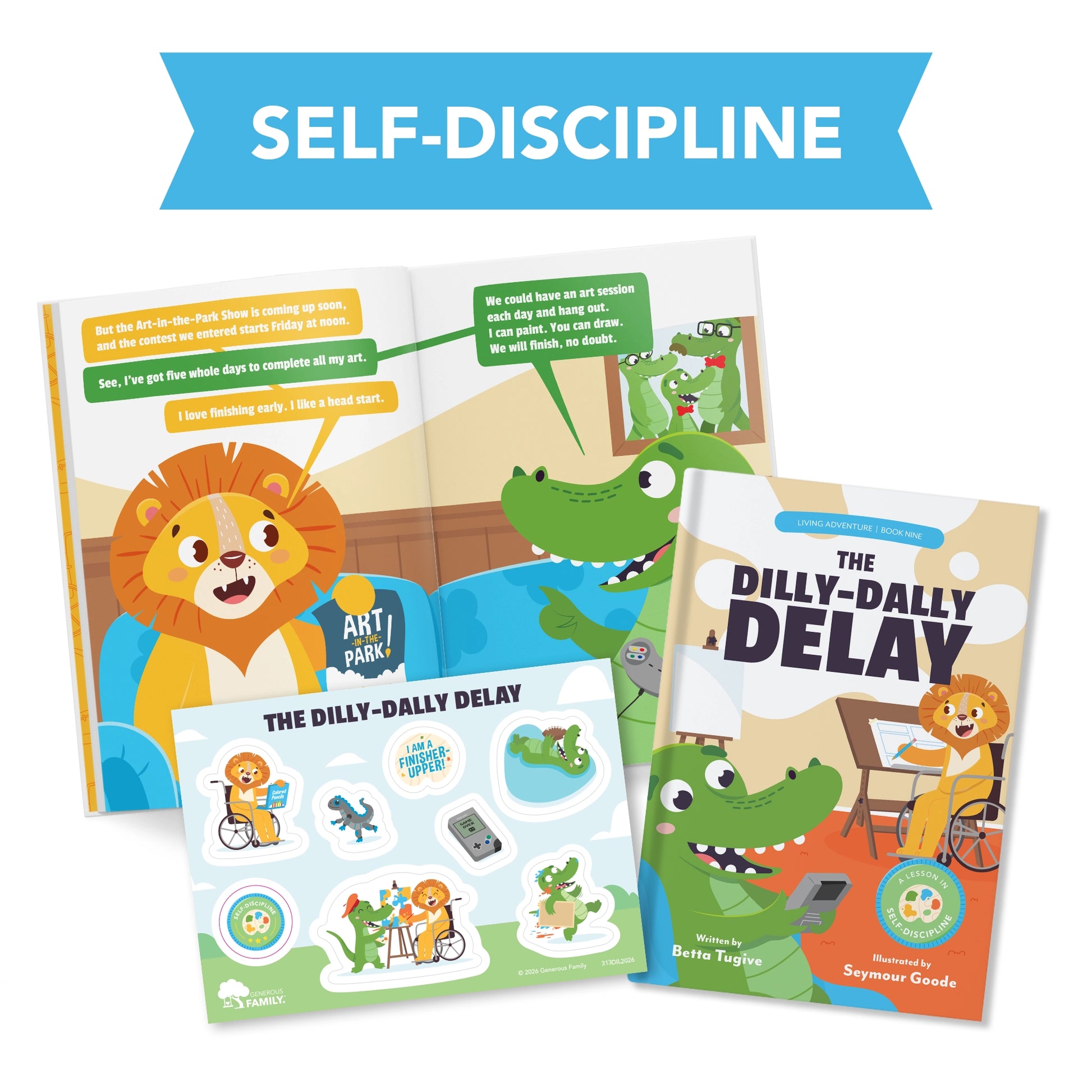 The Dilly-Dally Delay: A Lesson in Self-Discipline