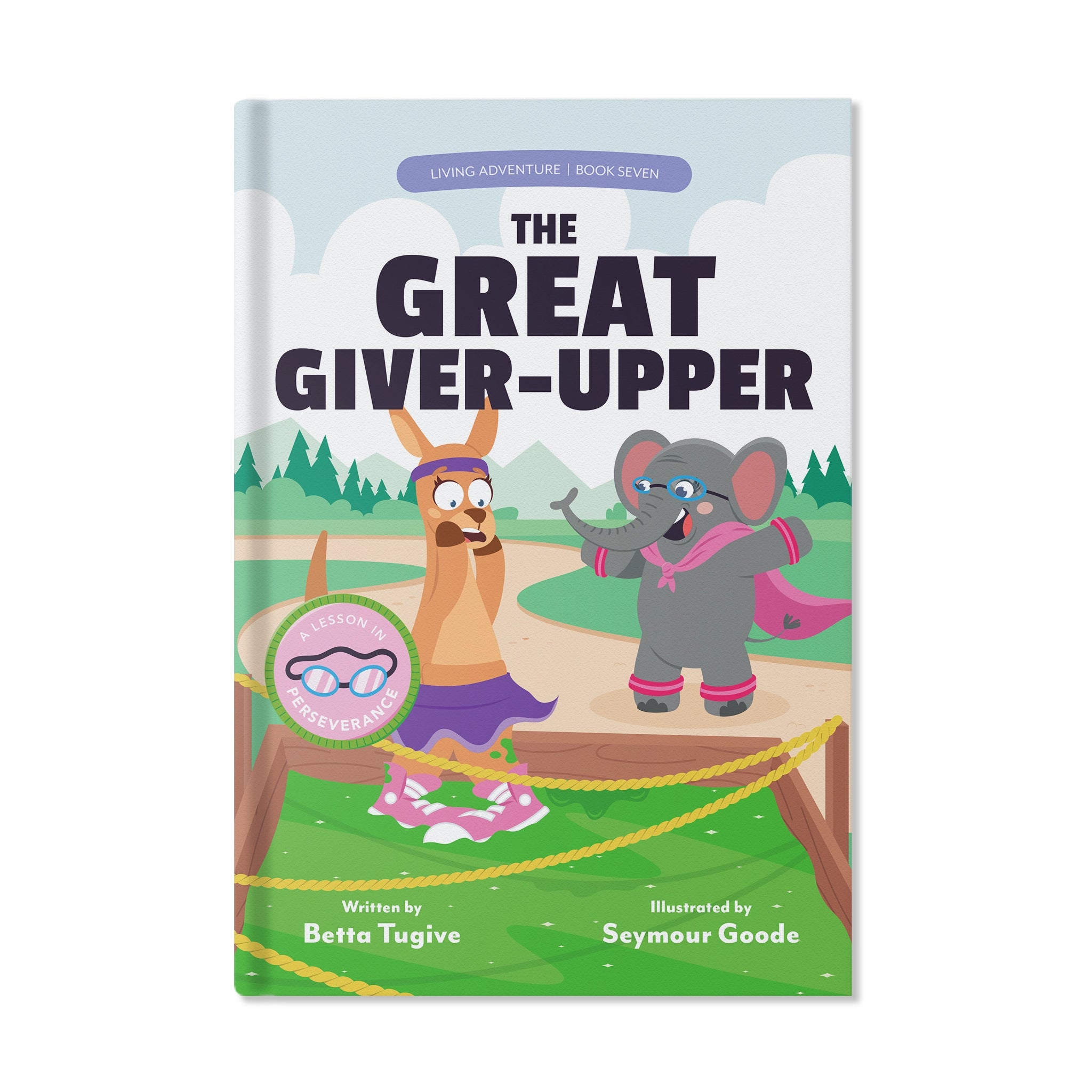 Generous Kids Book Club - The Great Giver-Upper: A Lesson in Perseverance (Living Adventure, Book 7)