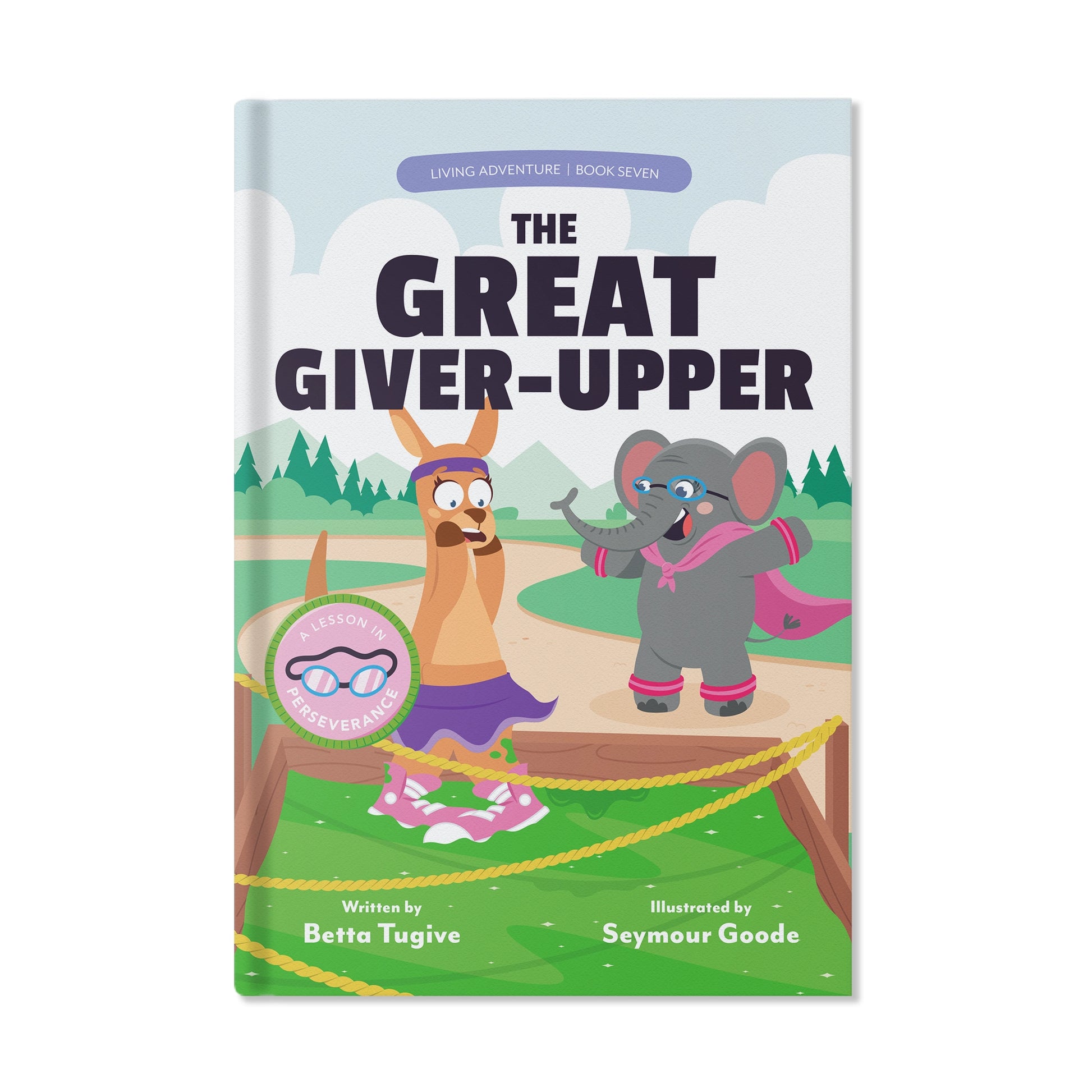 Generous Kids Book Club - The Great Giver-Upper: A Lesson in Perseverance (Living Adventure, Book 7)