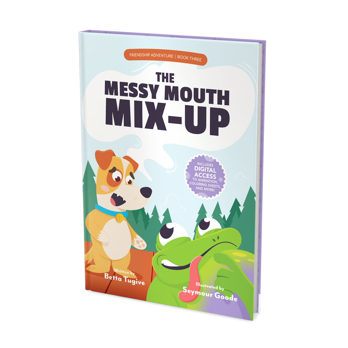 The Messy Mouth Mix-Up (Friendship Adventure, Book 3)