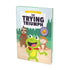 Generous Kids Book Club - The Trying Triumph: A Lesson in Trying (Living Adventure, Book 5)